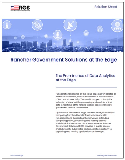 Rancher Government Solutions at the Edge