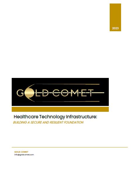 Secure and Resilient Healthcare Tech Infrastructure