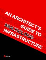 An Architect’s Guide to MultiCloud Infrastructure