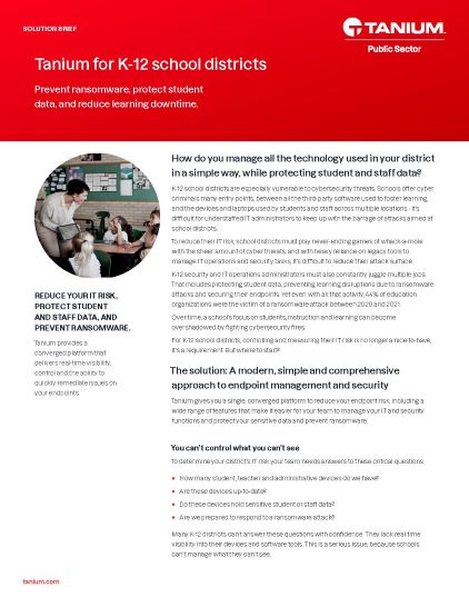Tanium for K-12 School Districts Focus on Protecting Students, Not Responding to Threats