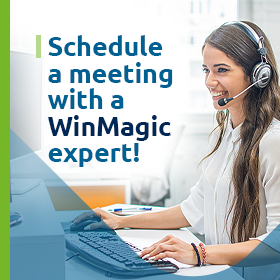 schedule a meeting with a winmagic expert