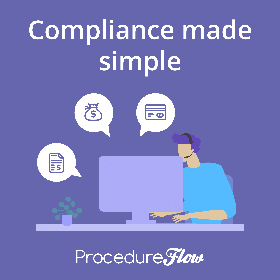 compliance made simple with procedureflow